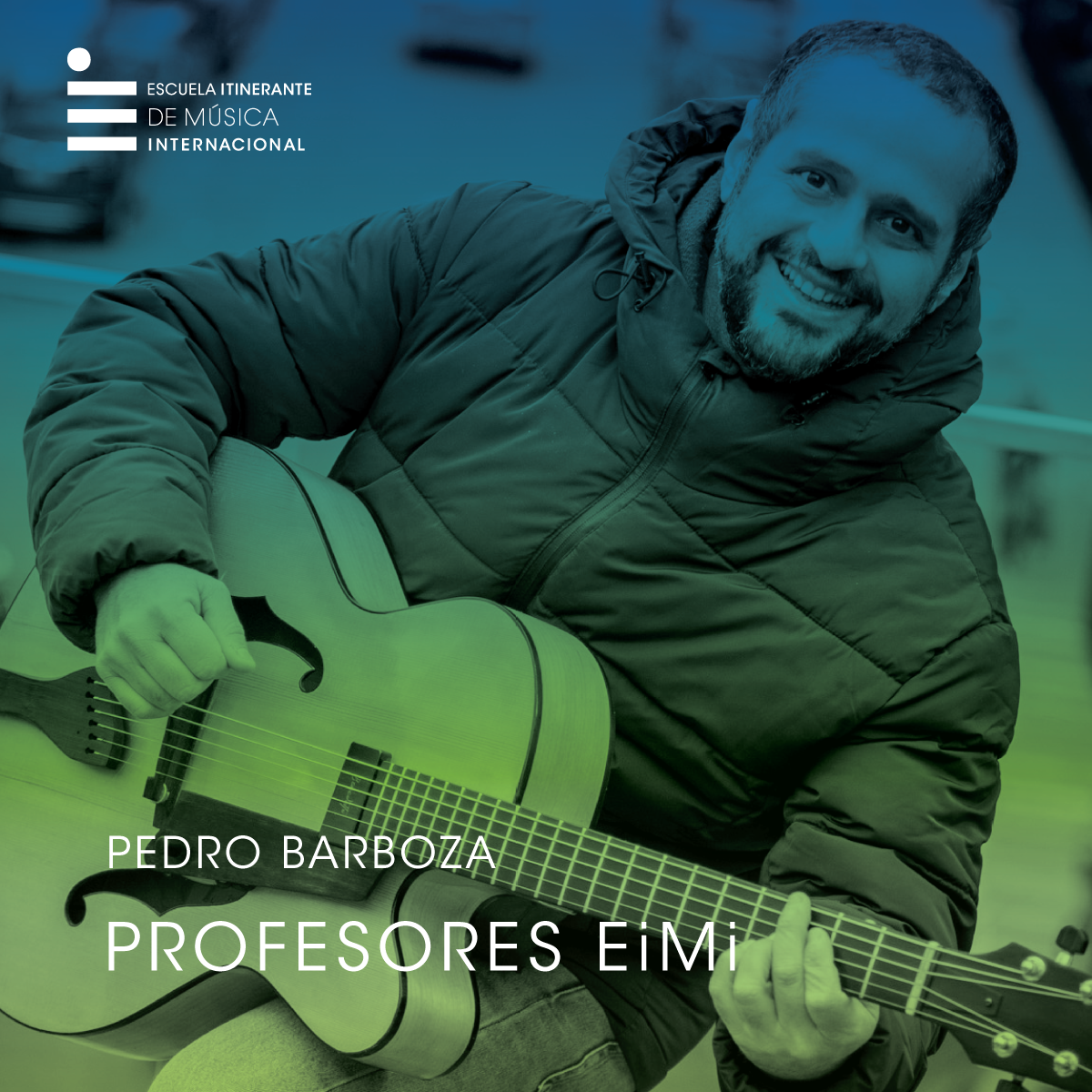 Pedro Barboza Director y Profesor de Guitarra y Armonía de la Escuela Itinerante de Música Internacional